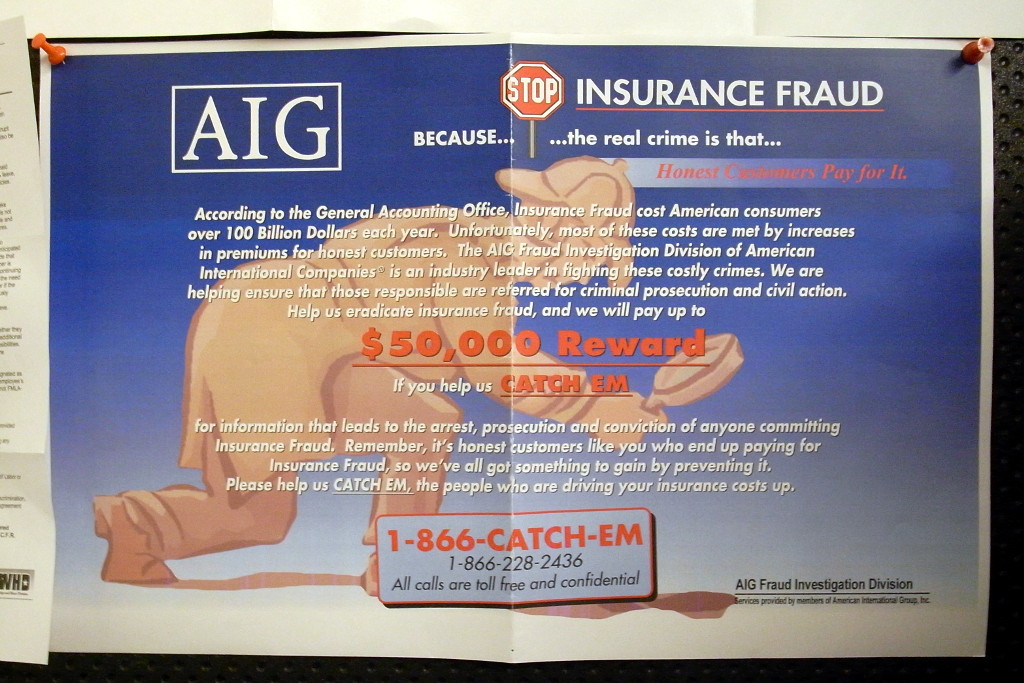 AIG wants YOU to stop insurance fraud! - Justinsomnia