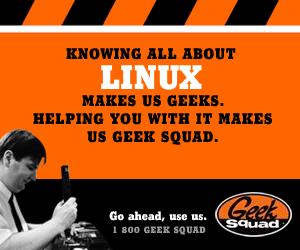 Geek Squad parody ad: Knowing all about Linux makes us geeks. Helping you with it makes us Geek Squad. 