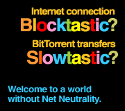 Internet connection blocktastic? Bittorrent transfers slowtastic?