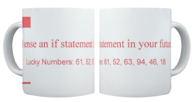 'I sense an if statement in your future' fortune cookie mug